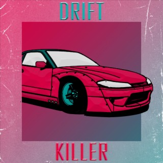 Drift Killer