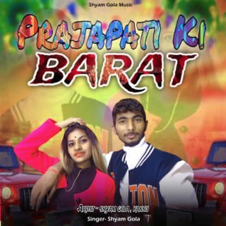 Prajapati Ki Barat