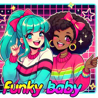 Funky Baby