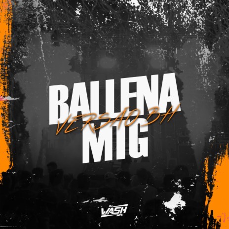 MTG - Ballena (Versão BH) | Boomplay Music