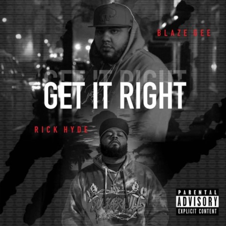 Get It Right ft. Rick Hyde | Boomplay Music
