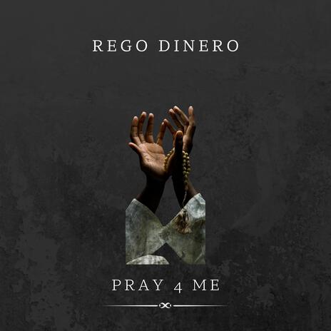 Pray 4 Me | Boomplay Music