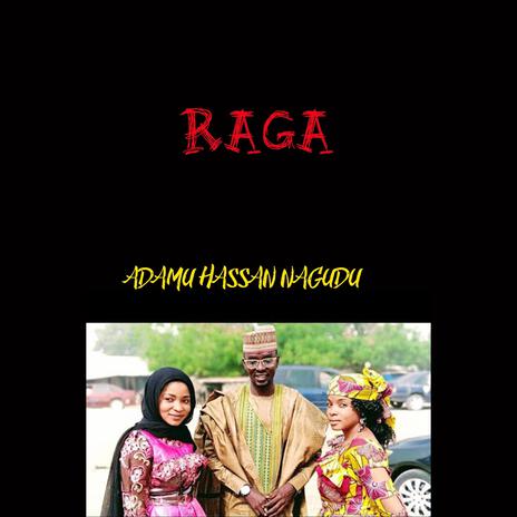 Adamu Hassan Nagudu Raga | Boomplay Music