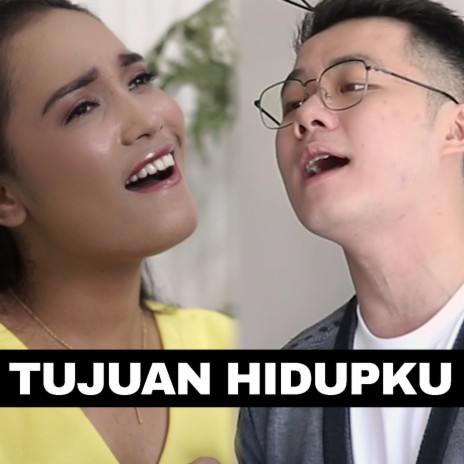 Tujuan Hidupku ft. William Sutejo | Boomplay Music