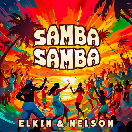 Samba, Samba (Versión 2023) ft. Elkin Marin