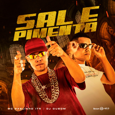 Sal e Pimenta ft. DJ DUBOM | Boomplay Music