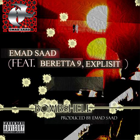 Bombshell ft. Beretta 9 & Explisit | Boomplay Music