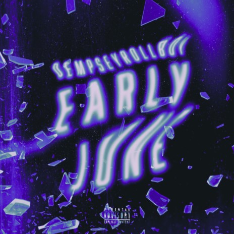 Early June | Boomplay Music