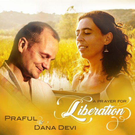 A Prayer for Liberation ft. Dana Devi