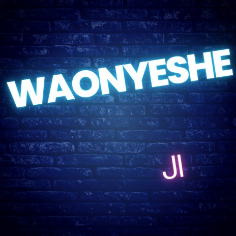 Waonyeshe | Boomplay Music