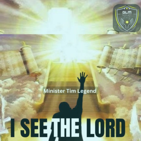 I See the Lord | Boomplay Music