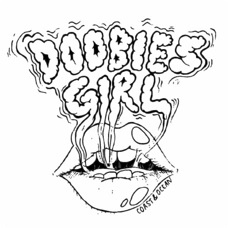 Doobies Girl | Boomplay Music