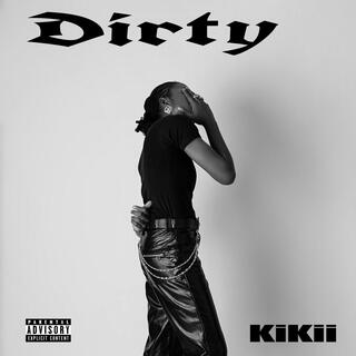 Dirty lyrics | Boomplay Music