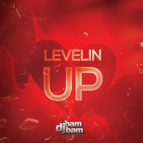 Levelin' Up | Boomplay Music