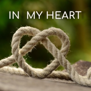In my Heart