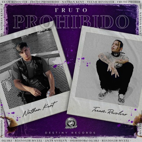 Fruto Prohibido ft. Teeam Revolver | Boomplay Music