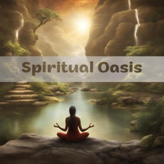 Spiritual Oasis: Guided Journey to Inner Balance