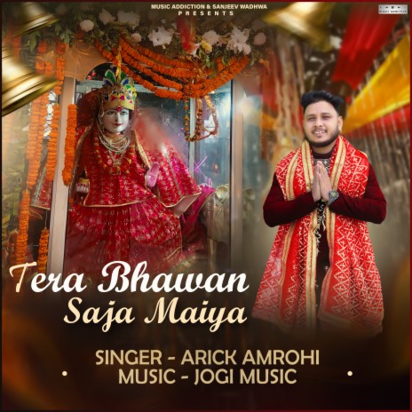 Tera Bhawan Saja Maiya | Boomplay Music