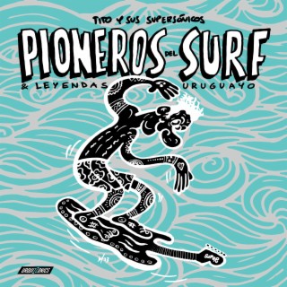Pioneros del Surf