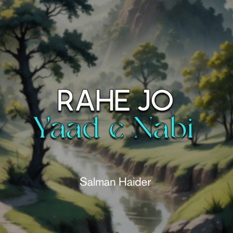 Rahe Jo Yaad e Nabi | Boomplay Music