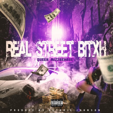 Real Street Bitxh | Boomplay Music