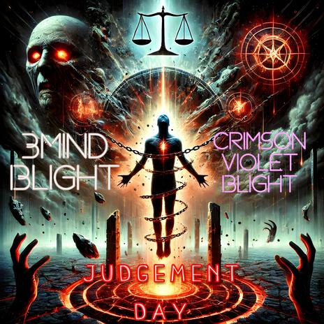 Judgement Day ft. Crimson Violet Blight | Boomplay Music