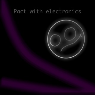 Pact with Electronics
