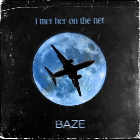 i met her on the net ft. Muzz | Boomplay Music