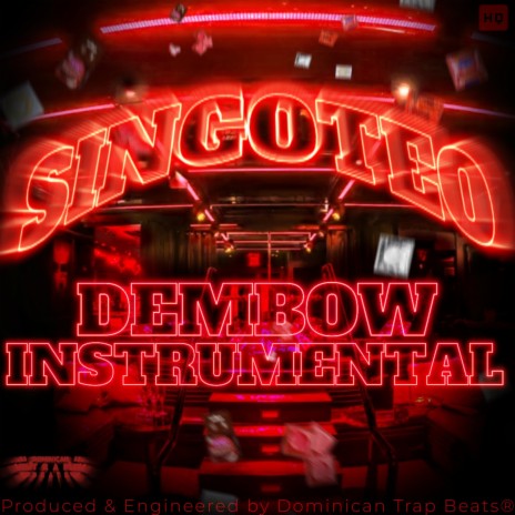 Singoteo (Dembow Instrumental) | Boomplay Music