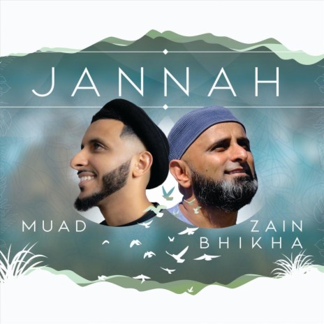 Jannah (Voice Only Version) ft. Zain Bhikha | Boomplay Music