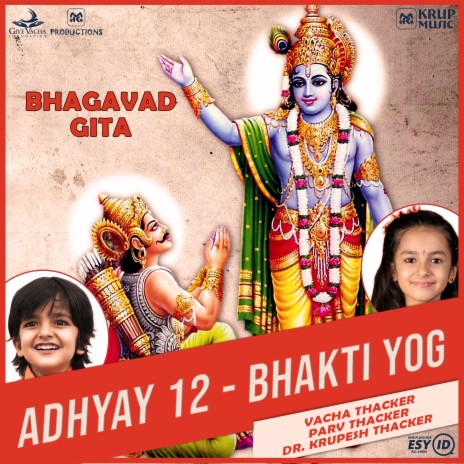 Bhagavad Gita Adhyay 12 Bhakti Yog (Kids Version) ft. Parv Thacker | Boomplay Music