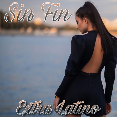 Sin Fin | Boomplay Music