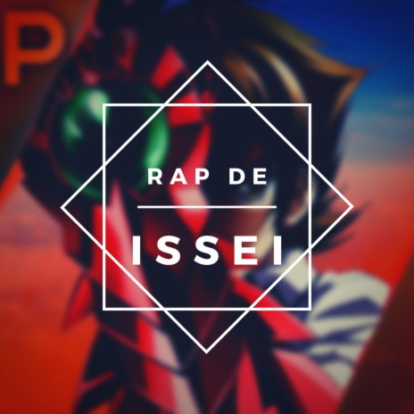 Rap de Issei | Boomplay Music