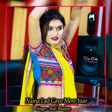 Naina Lad Gaye Mere Yaar | Boomplay Music