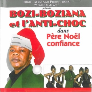 Bozi Boziana et l'Anti-choc