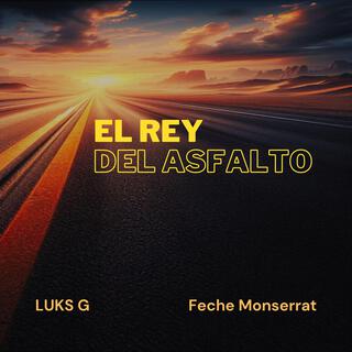 El rey del asfalto