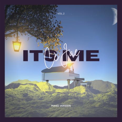 It's Me, Vol. 2 (Piano Version) | Boomplay Music