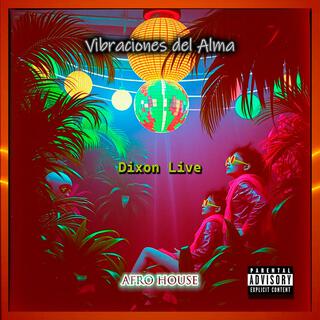 Vibraciones del Alma (Afro House)