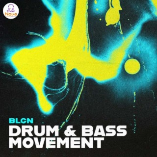 DRUM & BASS MOVEMENT