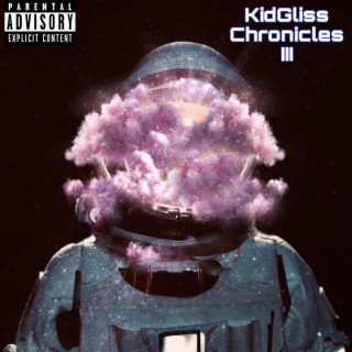 KidGliss Chronicles III