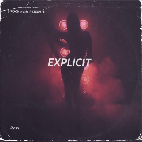 Explicit | Boomplay Music