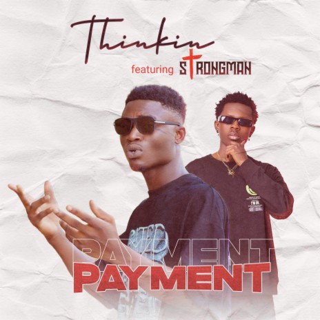Payment ft. Strongman | Boomplay Music