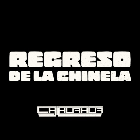 Regreso De La Chinela | Boomplay Music