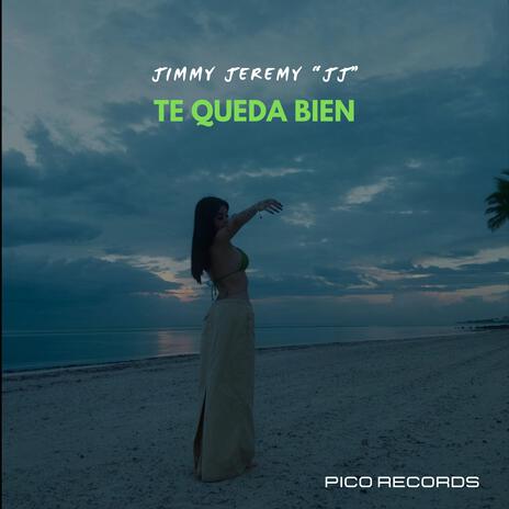 Te queda bien | Boomplay Music