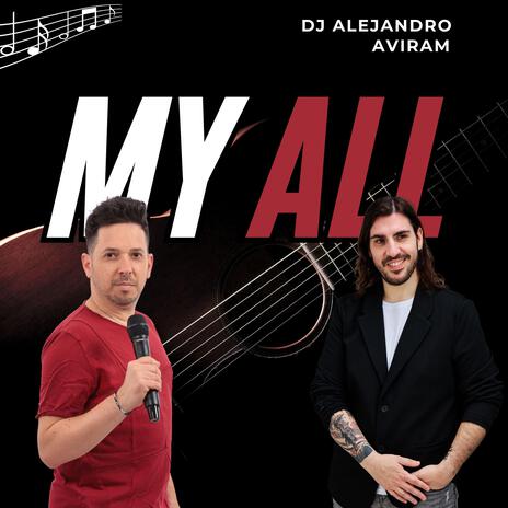 My All ft. Music & DJ Alejandro | Boomplay Music