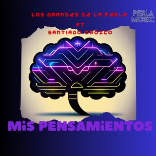 Mis Pensamientos lyrics | Boomplay Music