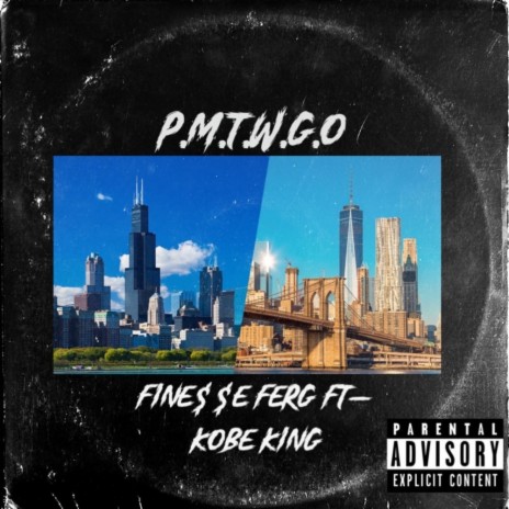 P.M.T.W.G.O ft. Kobe King | Boomplay Music