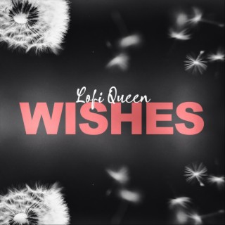 Wishes