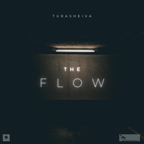 The Flow | Boomplay Music