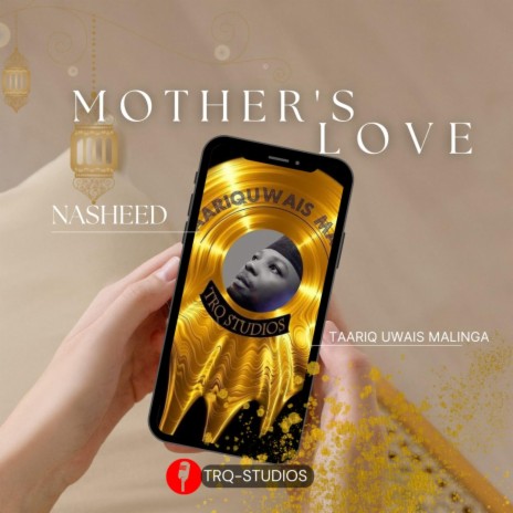 MOTHER'S LOVE | Boomplay Music